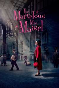 The Marvelous Mrs. Maisel - Posters