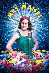 The Marvelous Mrs. Maisel - Posters