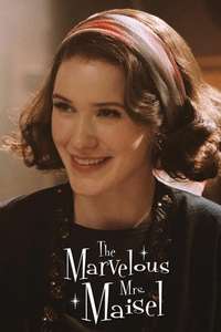 The Marvelous Mrs. Maisel - Posters