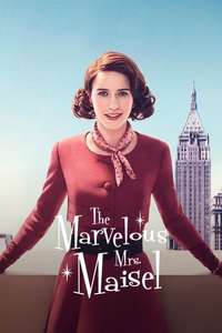 The Marvelous Mrs. Maisel - Posters