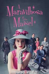 The Marvelous Mrs. Maisel - Posters