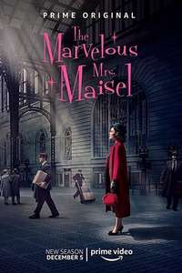 The Marvelous Mrs. Maisel - Posters