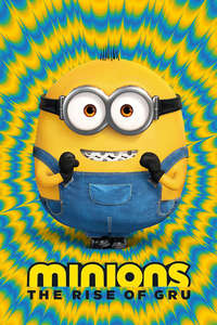 Minions: The Rise of Gru - Posters