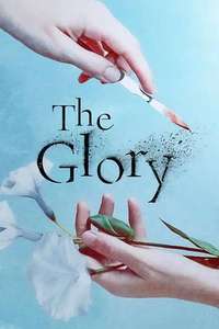 The Glory - Posters