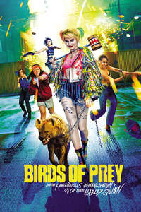 Birds of Prey (And the Fantabulous Emancipation of One Harley Quinn) - Posters