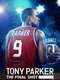 Tony Parker: The Final Shot