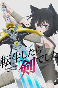 Reincarnated as a Sword - Posters