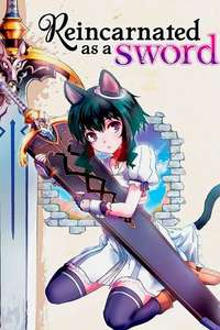 Reincarnated as a Sword - Posters