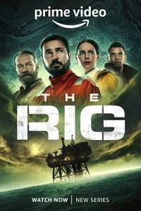The Rig - Posters
