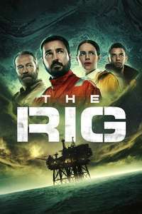 The Rig - Posters