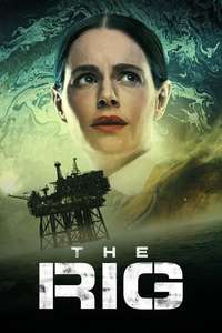 The Rig - Posters