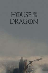 House of the Dragon - Posters