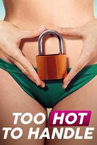 Too Hot to Handle - Posters
