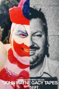 Conversations with a Killer: The John Wayne Gacy Tapes - Posters