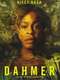 Dahmer - Monster: The Jeffrey Dahmer Story