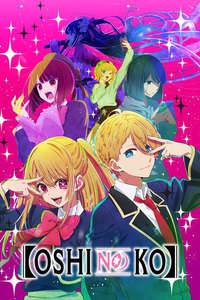 Oshi no Ko - Posters