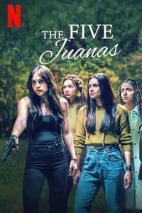 The Five Juanas - Posters