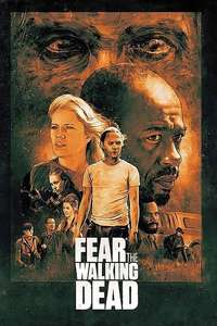 Fear the Walking Dead - Posters