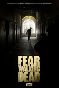 Fear the Walking Dead - Posters