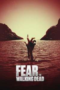 Fear the Walking Dead - Posters