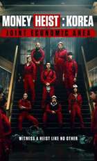 Money Heist: Korea - Joint Economic Area