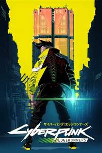 Cyberpunk: Edgerunners - Posters