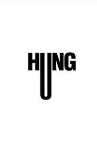 Hung - Posters