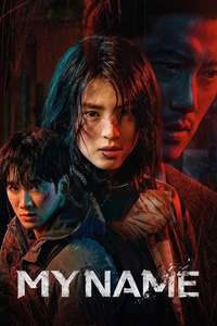 My Name - Posters