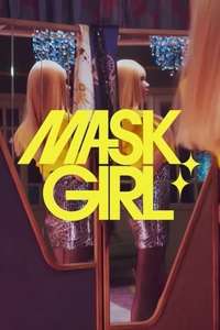 Mask Girl - Posters
