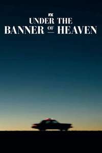 Under the Banner of Heaven - Posters