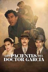 The Patients of Dr. Garcia - Poster