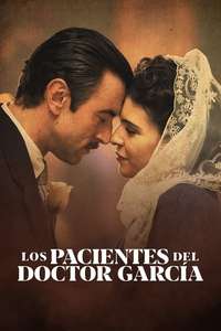 The Patients of Dr. Garcia - Poster