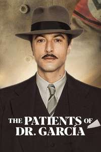 The Patients of Dr. Garcia - Poster