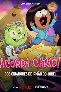 Wake Up  Carlo! - Posters
