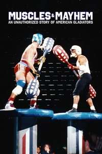 Muscles & Mayhem: An Unauthorized Story of American Gladiators - Posters