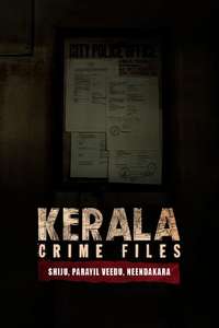 Kerala Crime Files - Posters