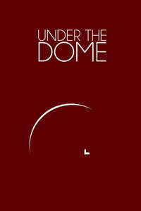 Under the Dome - Poster