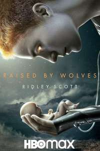 Raised By Wolves HBO Max - Posters