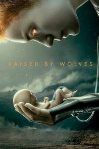 Raised By Wolves HBO Max - Posters