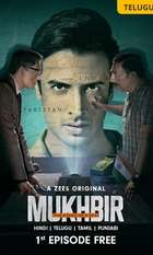 Mukhbir - The Story of a Spy