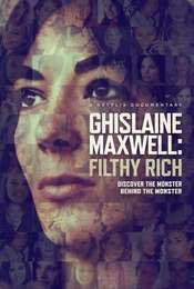 Ghislaine Maxwell: Filthy Rich