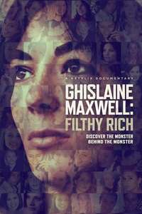 Ghislaine Maxwell: Filthy Rich - Posters