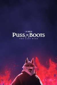 Puss in Boots: The Last Wish - Posters