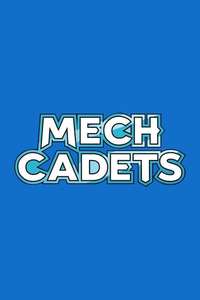 Mech Cadets - Poster