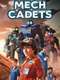 Mech Cadets : Season 1