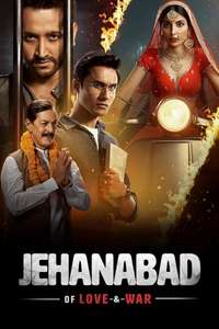 Jehanabad - Of Love & War - Posters