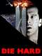 Die Hard