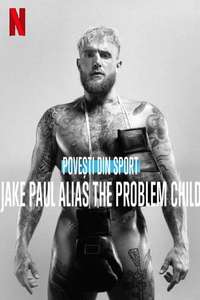 Untold: Jake Paul the Problem Child - Poster