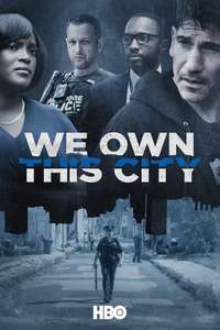 We Own This City - Posters