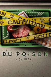 Poisoned: The Dirty Truth About Your Food - Poster